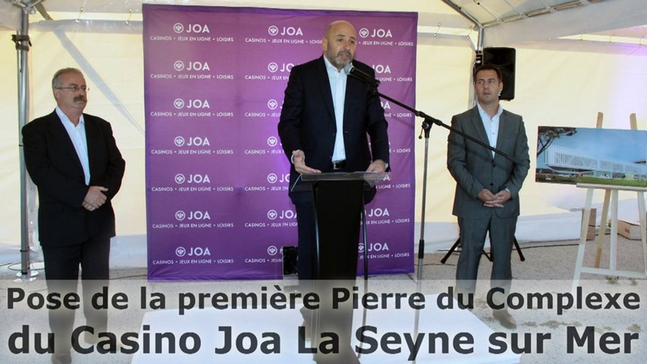 Pose de la Première Pierre du Complexe du Casino Joa de La Seyne sur Mer