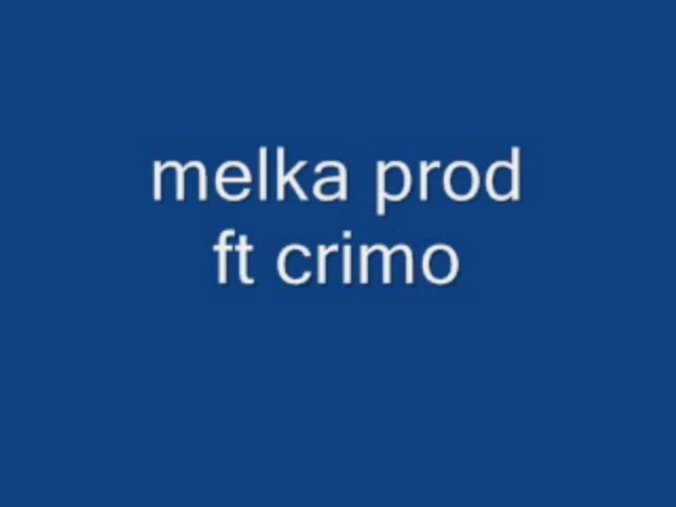 mkp 2011- krimo ft melka prod (c'est d'la bombe 01)