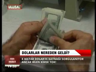 DOLARLAR NEREDEN GELDİ ?