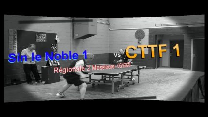 20131005- Best of SIN le Noble 1 - CTTF 1 (R2D - 2e journée)