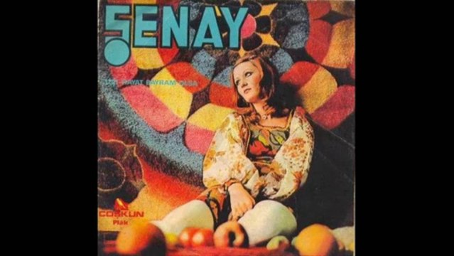 Şenay - HAYAT BAYRAM OLSA