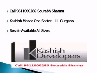 Kashish Manor One Sector 111 Gurgaon Call 9811000286 Sourabh Sharma