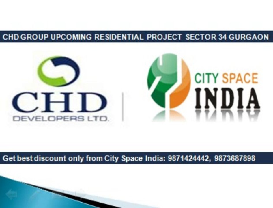 ~^^CHD New Project Gurgaon~#~9871424442~#~Sohna road Sector 34