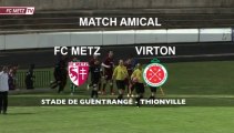 Amical - FC METZ Royal Excelsior Virton - le résumé