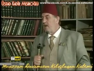 Şapka inkılâbı yüzünden Rize topa tutuldu, Üstad Kadir Mısıroğlu