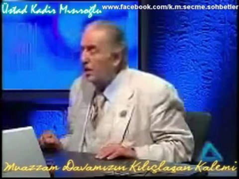 Üstad Kadir Mısıroğlu Gezi Parkı Olaylarını 4 Sene Evvel Haber Vermiş