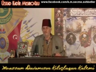 Tiryaki Hasan Paşa ve Kanije Müdafaası, Üstad Kadir Mısıroğlu