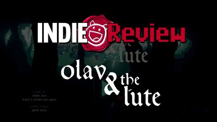 Indie Review - Olav and the Luth (PC/Mac)
