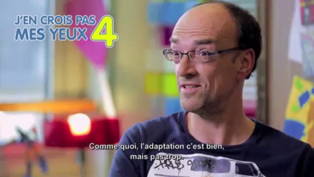 J'en crois pas mes yeux 4 : teasing 3