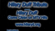 Hilary  Come Clean MV