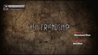 Yeh Friendship Movie Coming Soon