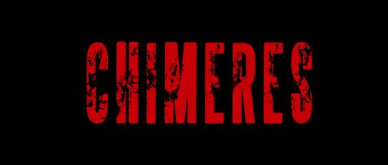 Chimeres teaser trailer