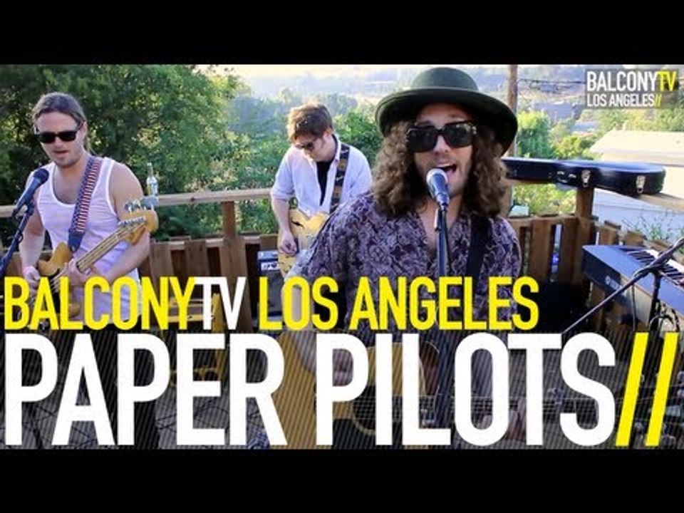PAPER PILOTS - LACKADAISICAL (BalconyTV)