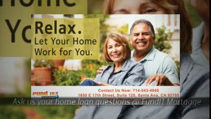 Buying a Home or Refinancing in Orange County