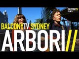 ARBORI - FLANNELETTE AND FEATHER BEDS (BalconyTV)