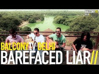 BAREFACED LIAR - TOE THE LINE (BalconyTV)