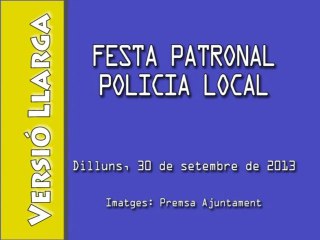 VLL 2013-09-30 Patrona Policia Local.