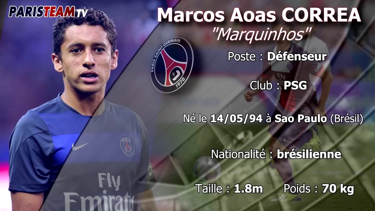 Présentaton de Marquinhos