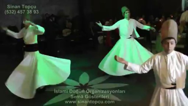 muğla ilahi ekibi ve semazen ekibi muğla islami düğünler tasavvuflu düğün muğla