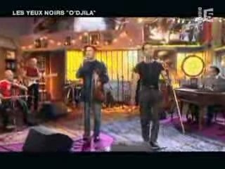 Les Yeux Noirs - O'Djila