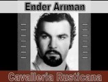 Cavalleria Rusticana: Addio alla madre - Tenor Ender Arıman - 1978
