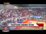 TARAFTARIN ANDIMIZ İSYANI