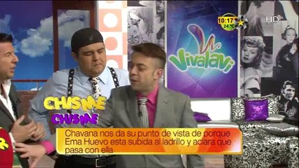 Chavana habla sobre la situación de Emma Huevo