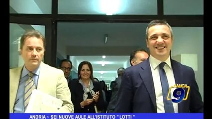 Andria | Sei nuove aule all'Istituto "Lotti"
