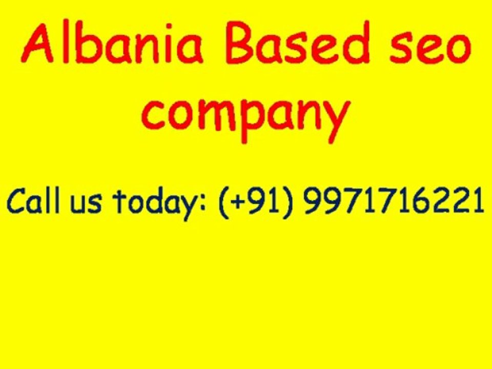 Affordable SEO Services Albania Video - Guaranteed Page 1 Rankings|Call:(+91)-9971716221