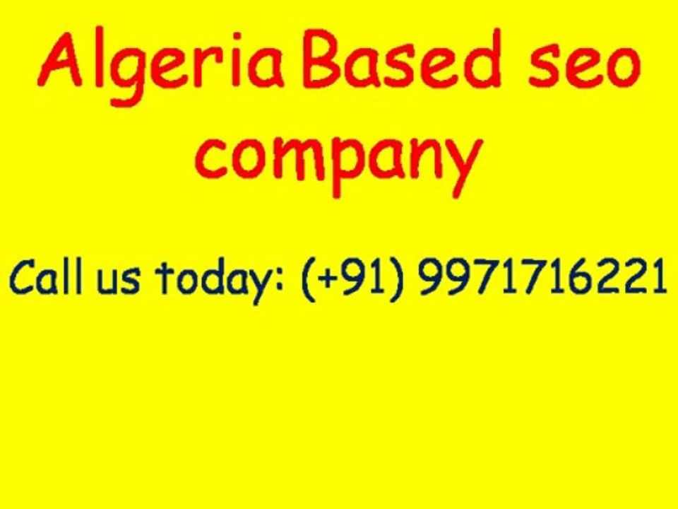 Affordable SEO Services Algeria Video - Guaranteed Page 1 Rankings|Call:(+91)-9971716221