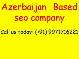 Affordable SEO Services Azerbaijan Video - Guaranteed Page 1 Rankings|Call:( 91)-9971716221