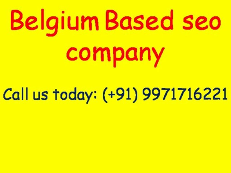 Affordable SEO Services Belgium Video - Guaranteed Page 1 Rankings|Call:(+91)-9971716221
