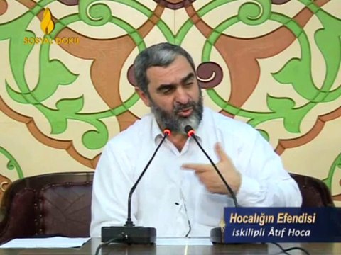 2) Hocalığın Efendisi - (İskilipli Atıf Hoca R.A.) -İşi Vaktinden Çok Olanlar-Nurettin Yıldız