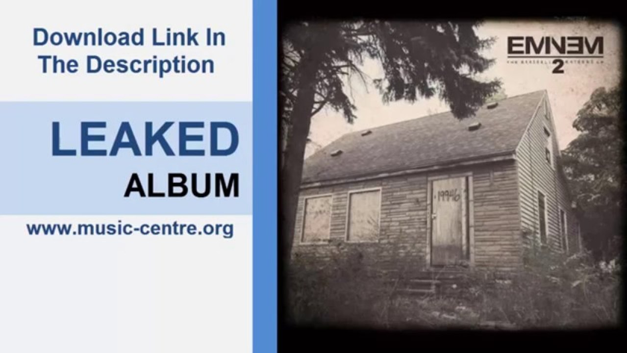 Eminem - The Marshall Mathers LP 2 Full Album LEAK Free Download 2013