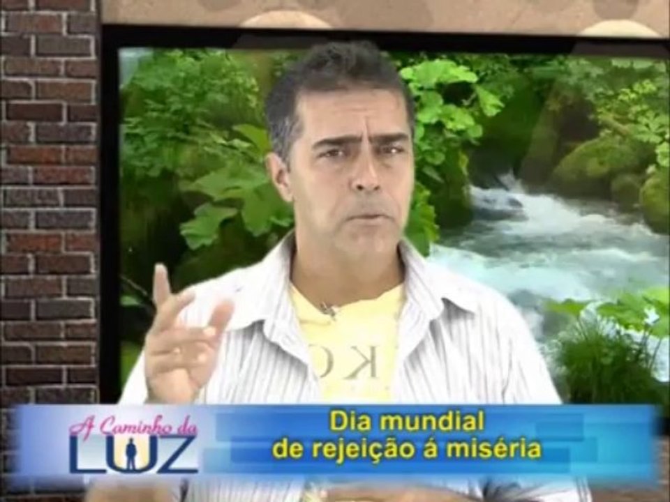 A Caminho da Luz do dia 17-10-2013