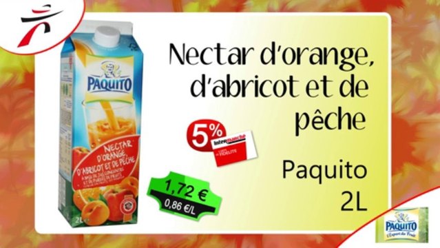 Publicité Intermarché Metz Vallières Jus de fruit Paquito - Diffuzion