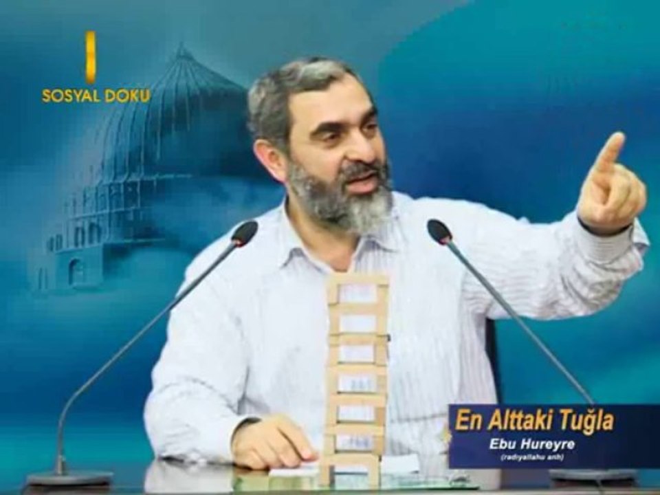 9) En Alttaki Tuğla - Ebu Hureyre (R.A.) -İşi Vaktinden Çok Olanlar-Nurettin Yıldız