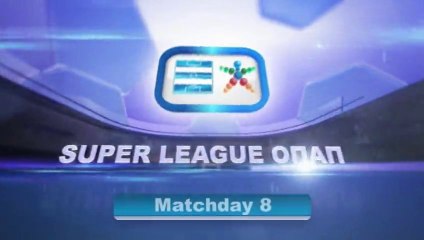 Super League Greece highlights day 8