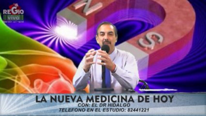 LA NUEVA MEDICINA DE HOY 22 DE OCTUBRE