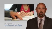 Mullen and Mullen - Why Choose Our Law Firm