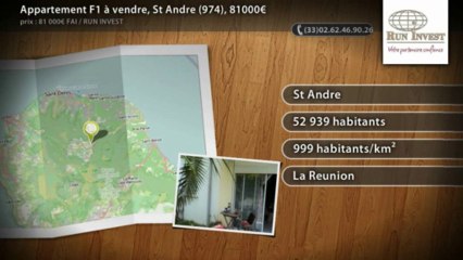 Appartement F1 à vendre, St Andre (974), 81000€