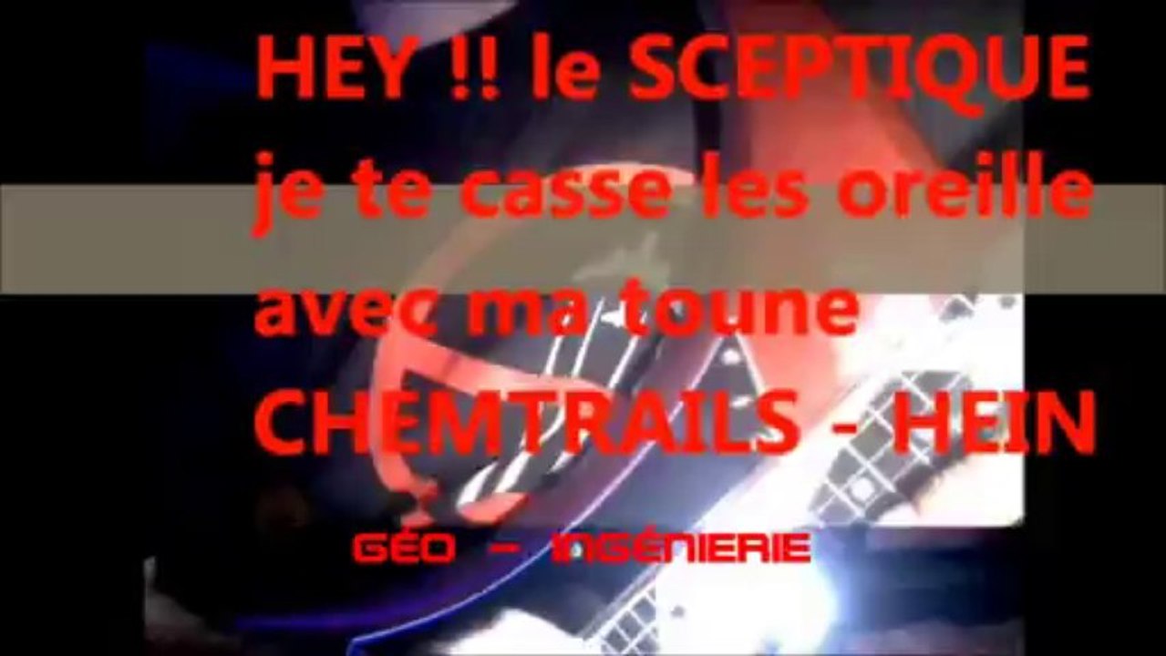 les CHEMTRAILS - Géo-ingénierie dans votre ciel !