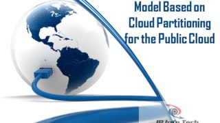 A Load Balancing Model Based on Cloud Partitioning for the Public Cloud
