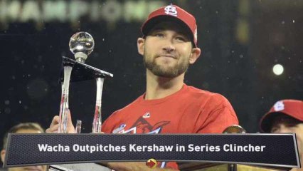 Wacha, Cardinals Advance to World Series