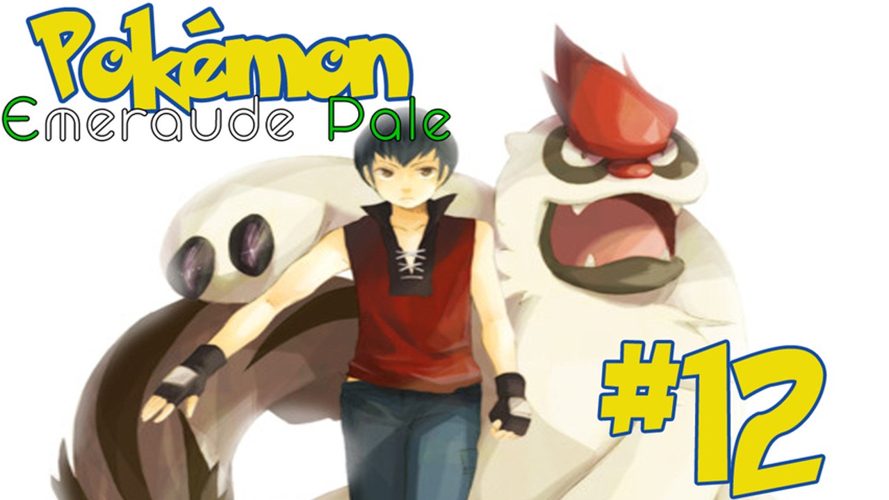 [LP] Pokémon Emeraude Pâle -12- "L'arène de papa !"