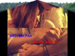 MELTEM.PAK(CENNETİ DÜNYADA SENDE GÖRDÜM AŞKIM)