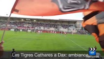 Les Tigres Cathares a Dax:ambiance!!