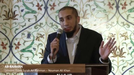 Ar Rahman - Nouman Ali Khan