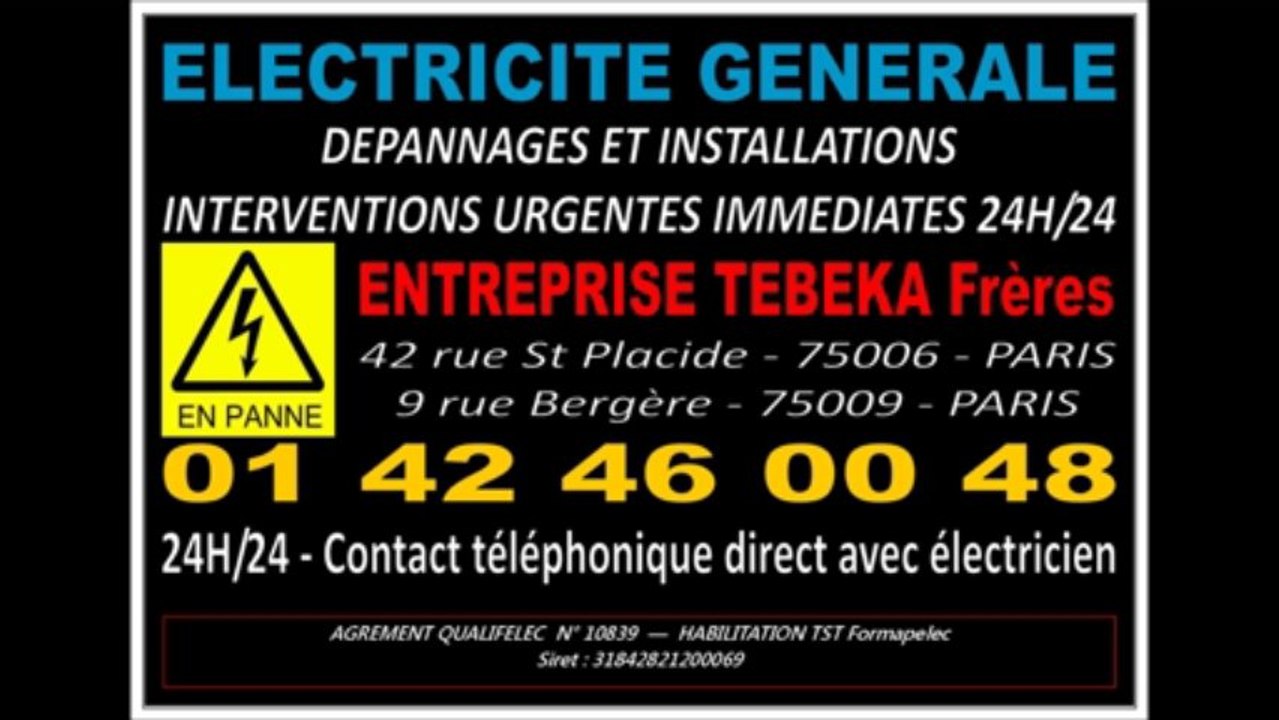 ELECTRICIEN PARIS 17eme - 0142460048 - ELECTRICITE ENTREPRISE 24H/24