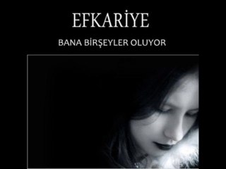 efkariye Ahım Var